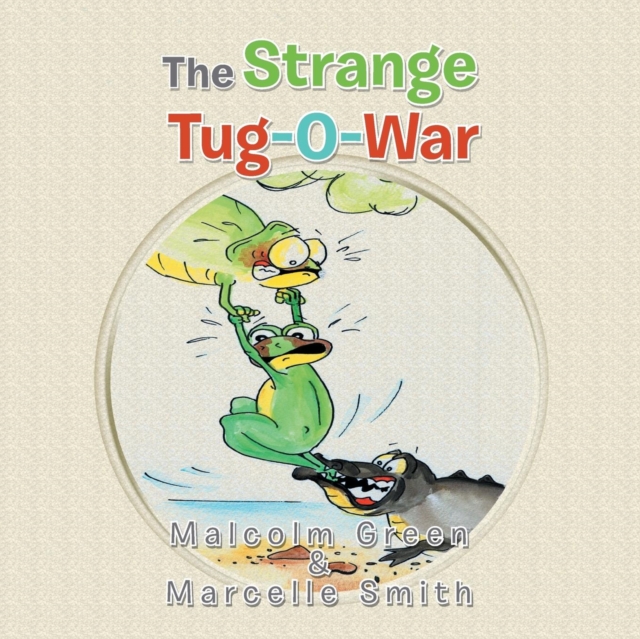 The Strange Tug-O-War, Paperback / softback Book