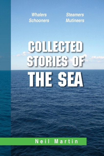 Collected Stories of the Sea, Paperback / softback Book