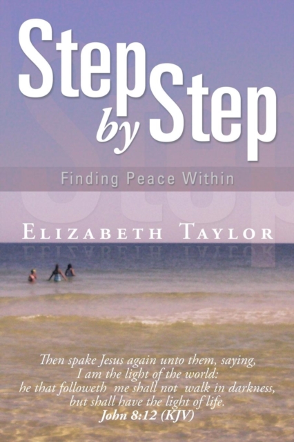 Step by Step : Finding Peace Within, Paperback / softback Book