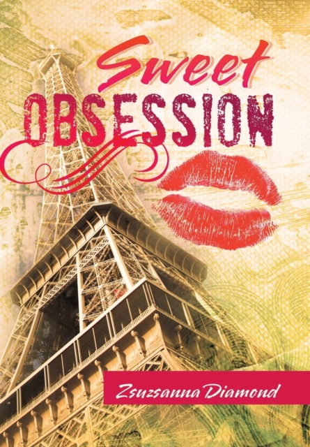 Sweet Obsession, Hardback Book