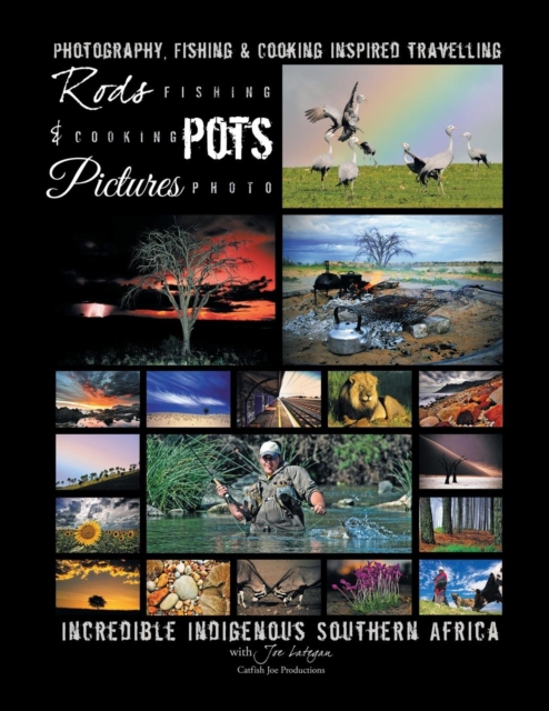 Rods, Pots & Pictures, Paperback / softback Book