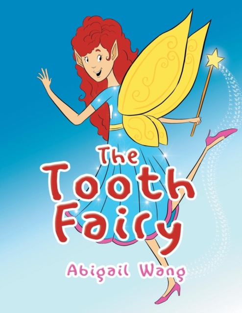 The Tooth Fairy, Paperback / softback Book