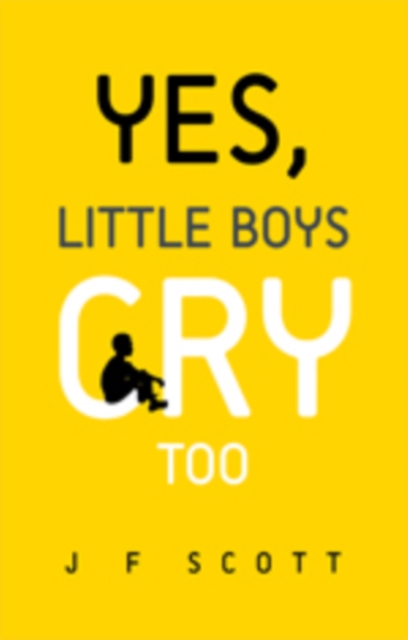 Yes, Little Boys Cry Too, EPUB eBook