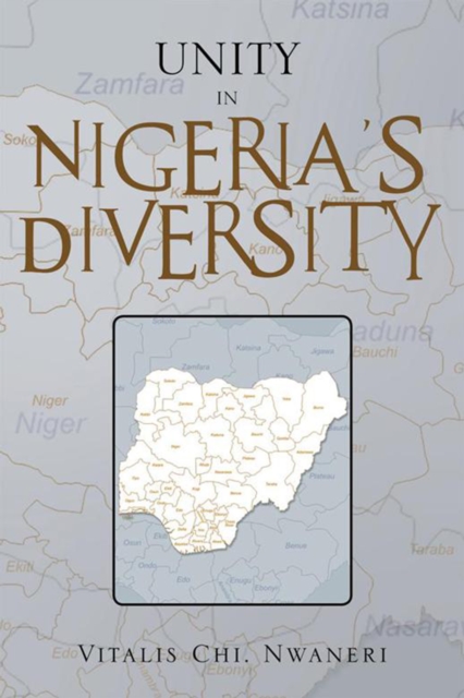 Unity in Nigeria'S Diversity, EPUB eBook