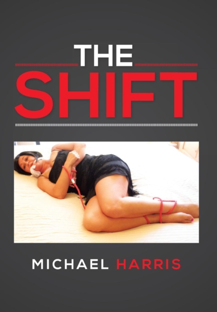 The Shift, Hardback Book