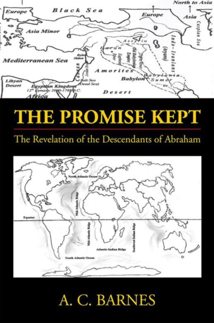 The Promise Kept : The Revelation of the Descendants of Abraham, EPUB eBook