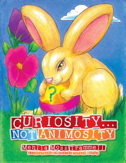 Curiosity... Not Animosity, EPUB eBook