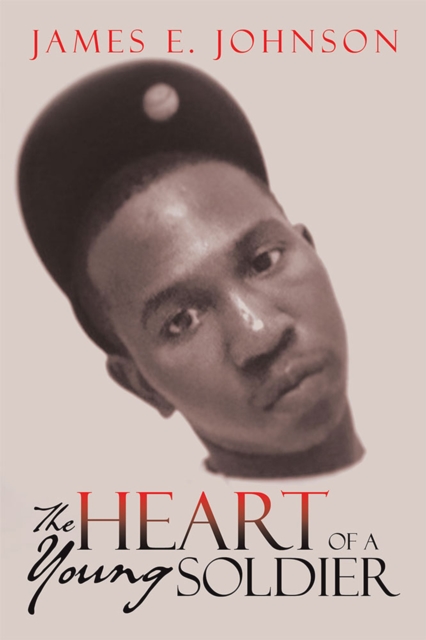 The Heart of a Young Soldier, EPUB eBook