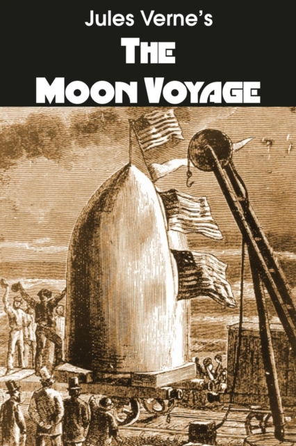The Moon Voyage, Paperback / softback Book