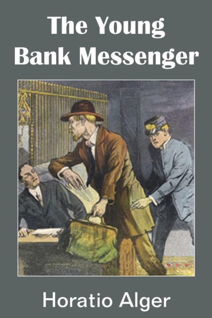 The Young Bank Messenger, Paperback / softback Book