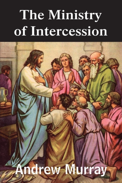 The Ministry of Intercession, Paperback / softback Book