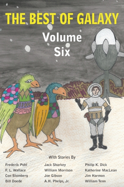 The Best of Galaxy Volume Six, Paperback / softback Book
