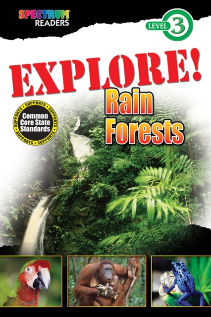 EXPLORE! Rain Forests : Level 3, PDF eBook