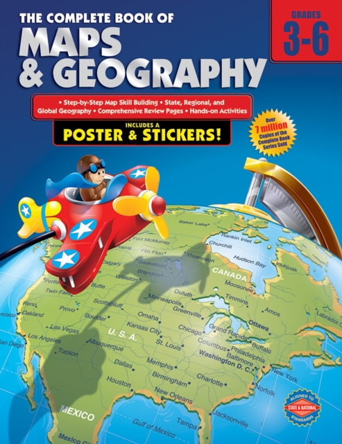 The Complete Book of Maps and Geography, Grades 3 - 6, PDF eBook