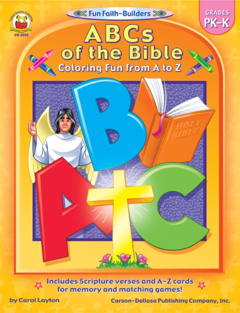 ABCs of the Bible, Grades PK - K : Coloring Fun from A to Z, PDF eBook