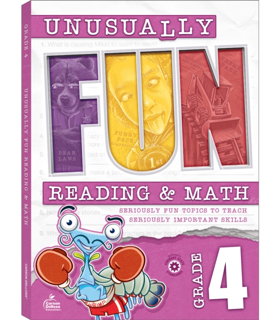 Unusually Fun Reading & Math eBook (PDF), Grade 4 : Seriously Fun Topics to Teach Seriously Important Skills, PDF eBook