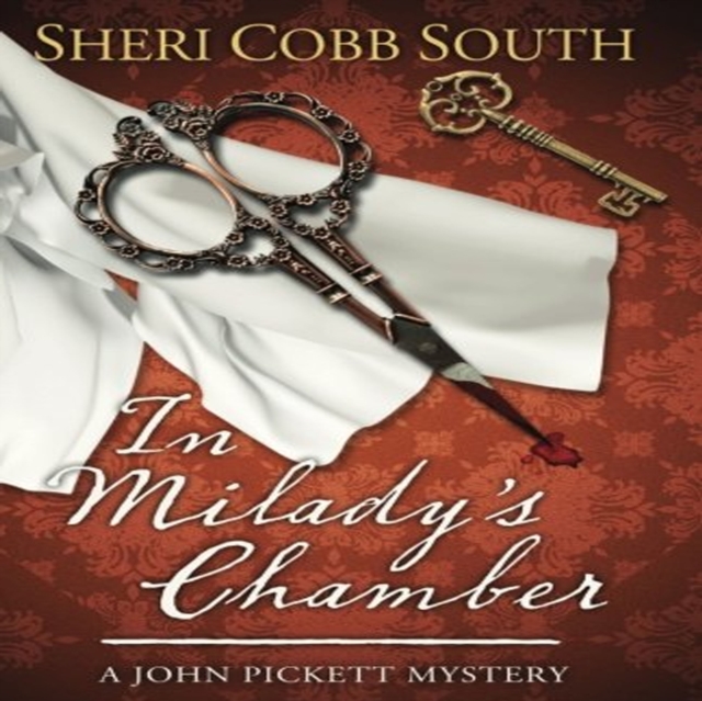 In Milady's Chamber : John Pickett Mysteries, Book 1, eAudiobook MP3 eaudioBook
