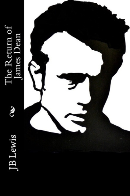 The Return of James Dean, Paperback / softback Book