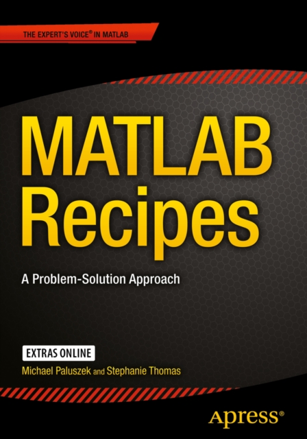 MATLAB Recipes : A Problem-Solution Approach, PDF eBook