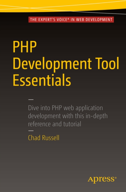 PHP Development Tool Essentials, PDF eBook