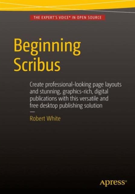 Beginning Scribus, Paperback / softback Book