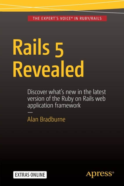Rails 5 Revealed, Paperback / softback Book