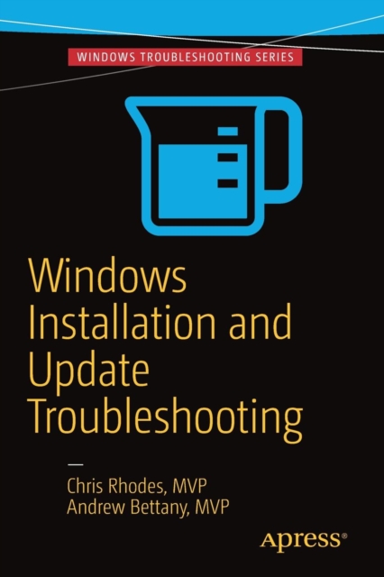 Windows Installation and Update Troubleshooting, Paperback / softback Book