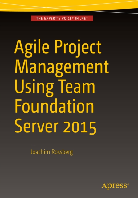 Agile Project Management using Team Foundation Server 2015, PDF eBook