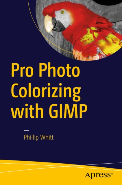 Pro Photo Colorizing with GIMP, PDF eBook