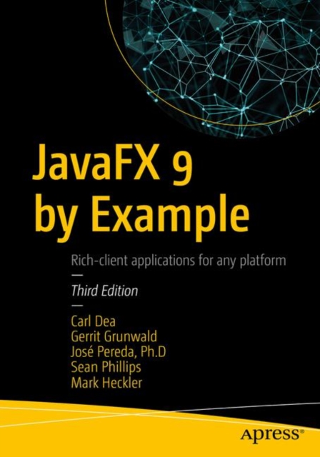 JavaFX 9 by Example, Paperback / softback Book