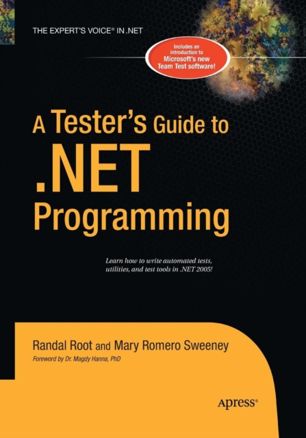 A Tester's Guide to .NET Programming, Paperback / softback Book