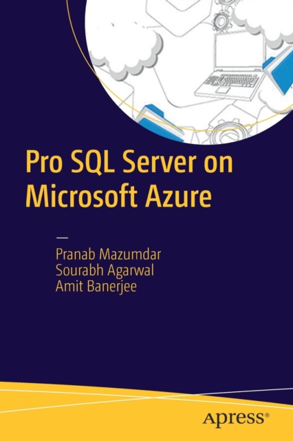 Pro SQL Server on Microsoft Azure, Paperback / softback Book