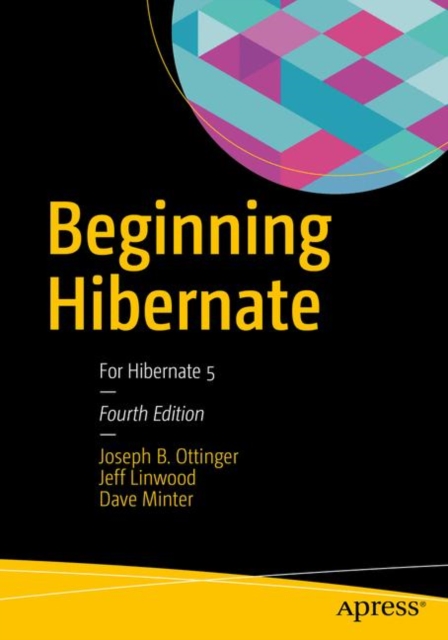 Beginning Hibernate : For Hibernate 5, PDF eBook