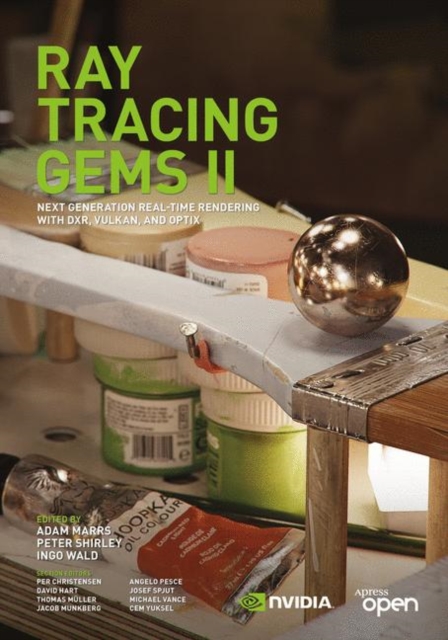 Ray Tracing Gems II : Next Generation Real-Time Rendering with DXR, Vulkan, and OptiX, PDF eBook