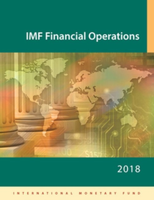 IMF financial operations 2018, Paperback / softback Book