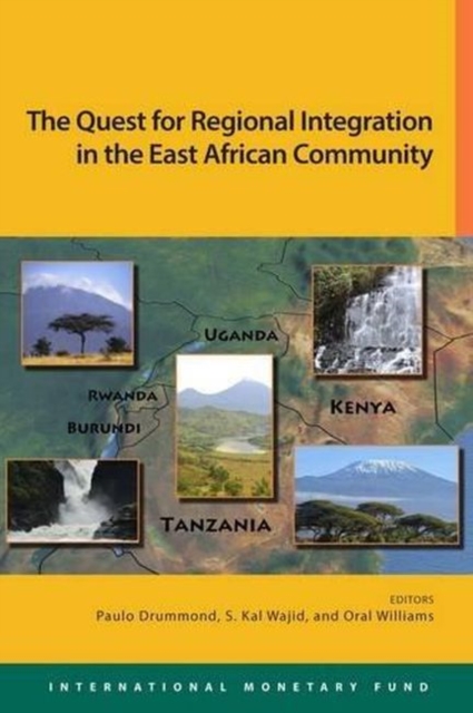 The East African community : quest for regional integration, Paperback / softback Book