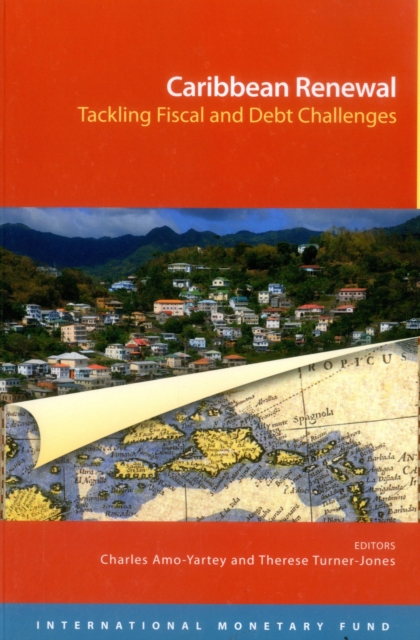 Caribbean renewal : tackling fiscal and debt challenges, Paperback / softback Book