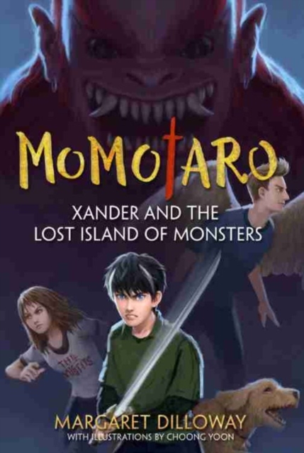 Momotaro Xander And The Lost Island Of Monsters, Hardback Book