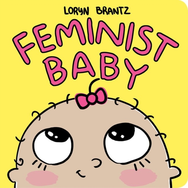 Feminist Baby, Board book Book