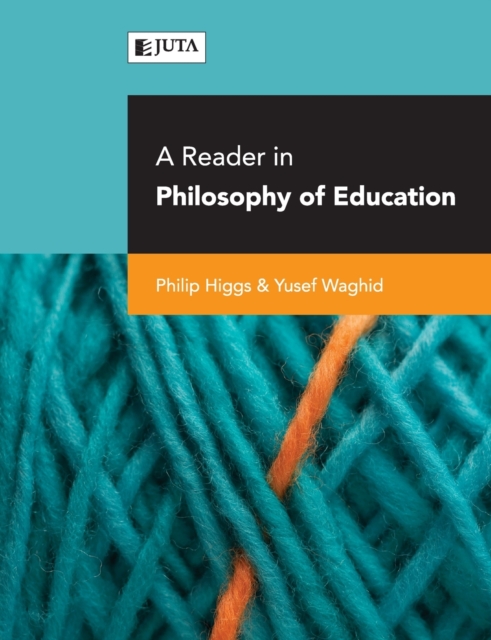 A reader in philosophy of education, Paperback / softback Book