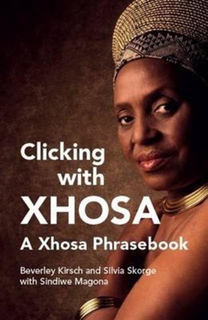 Clicking with Xhosa, Paperback / softback Book