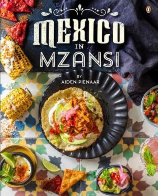Mexico in Mzansi, Paperback / softback Book