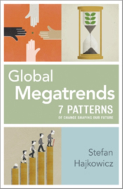 Global Megatrends : Seven Patterns of Change Shaping Our Future, PDF eBook
