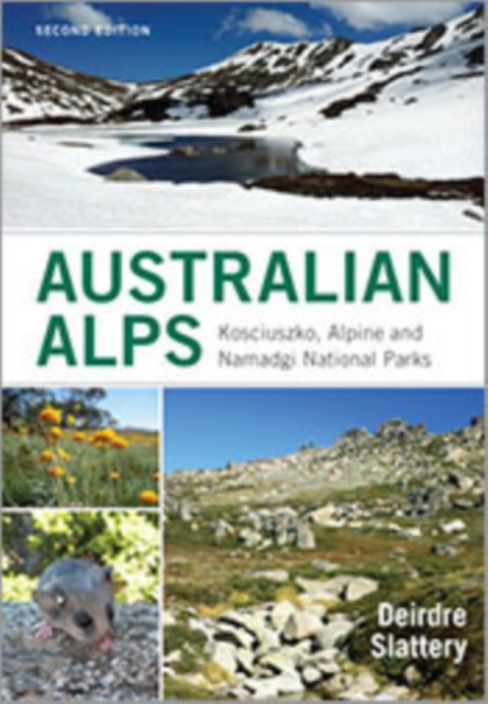 Australian Alps : Kosciuszko, Alpine and Namadgi National Parks, PDF eBook