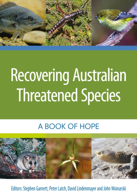 Recovering Australian Threatened Species : A Book of Hope, Paperback / softback Book