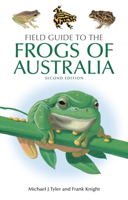 Field Guide to the Frogs of Australia, Paperback / softback Book