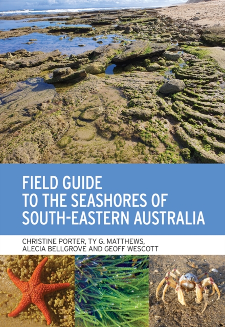 Field Guide to the Seashores of South-Eastern Australia, EPUB eBook