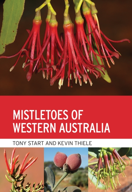 Mistletoes of Western Australia, EPUB eBook