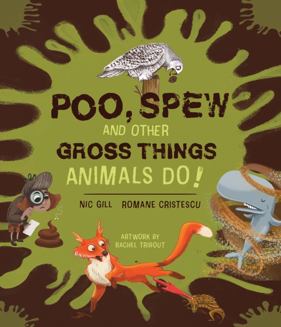 Poo, Spew and Other Gross Things Animals Do!, EPUB eBook