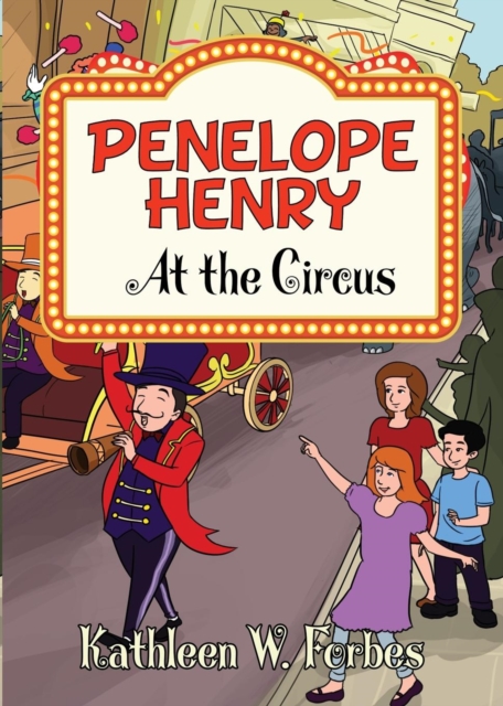 Penelope Henry At the Circus, Paperback / softback Book